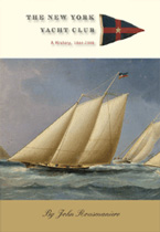 The New York Yacht Club - A History 